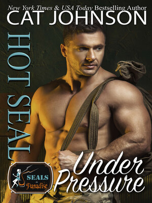 Hot SEAL, Under Pressure - ebook